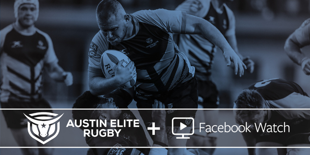 Austin Elite Rugby Teams with Facebook for Global View of its 2019 Major League Rugby Season